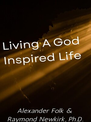 cover image of Living a God Inspired Life